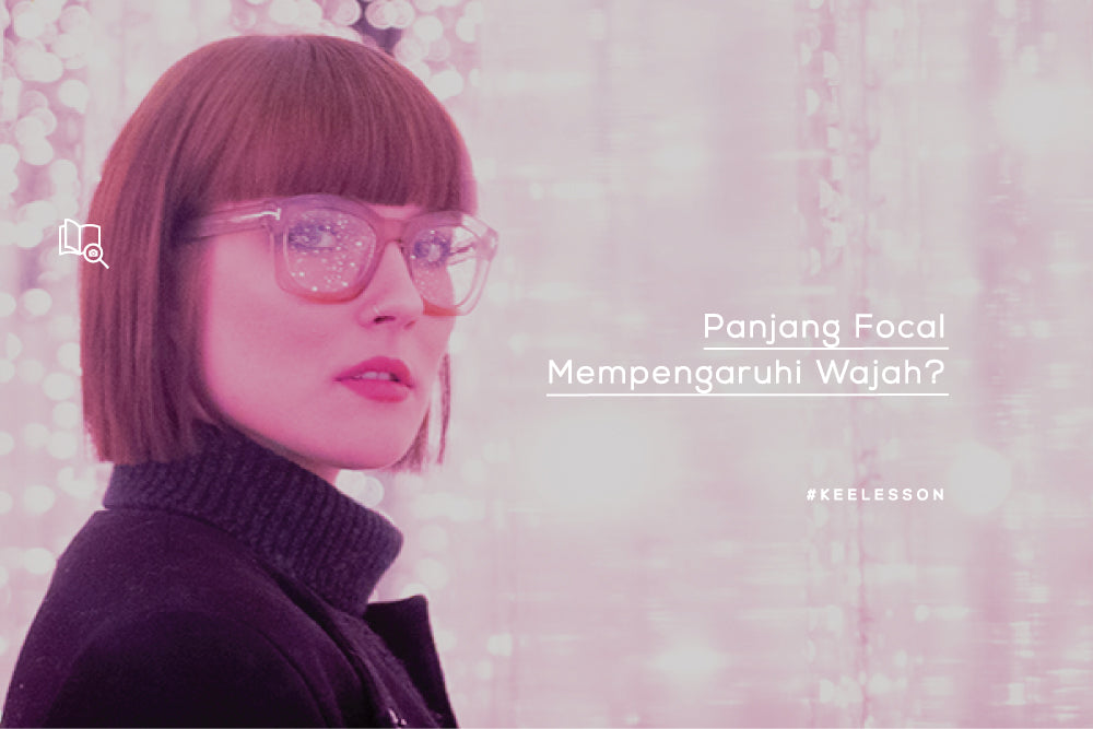 Panjang Focal Mempengaruhi Wajah?
