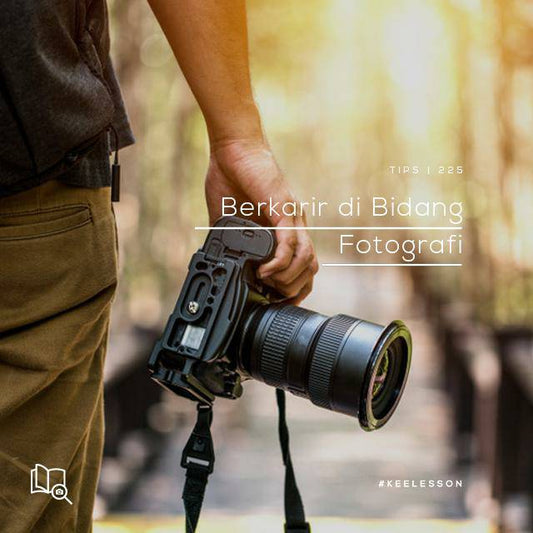 Berkarir di Bidang Fotografi