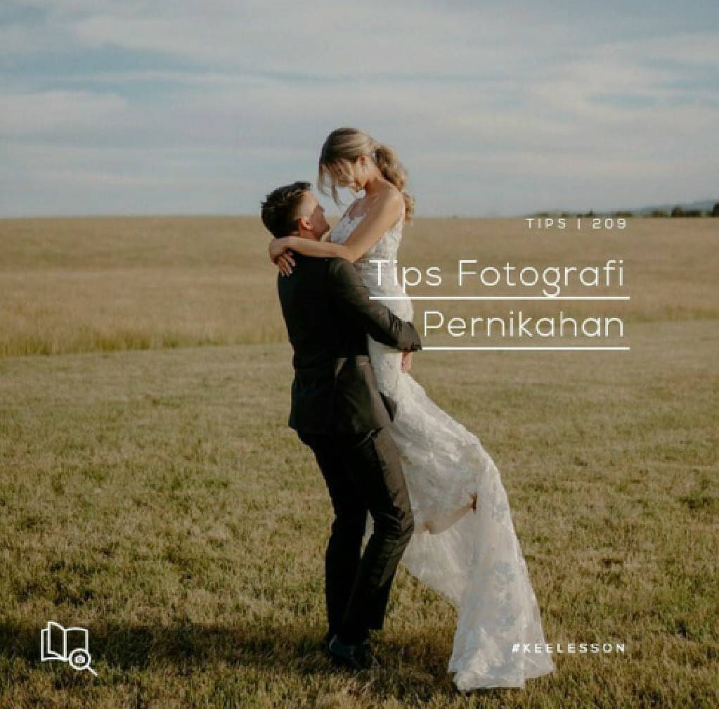 Tips Fotografi Pernikahan