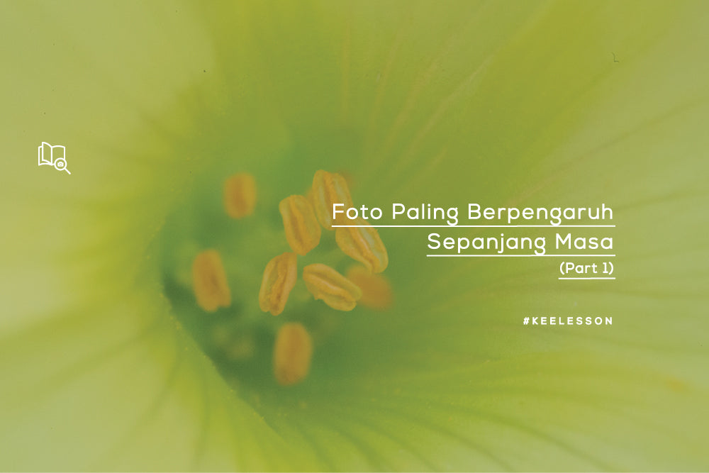 Foto Paling Berpengaruh Sepanjang Masa (Part 1)