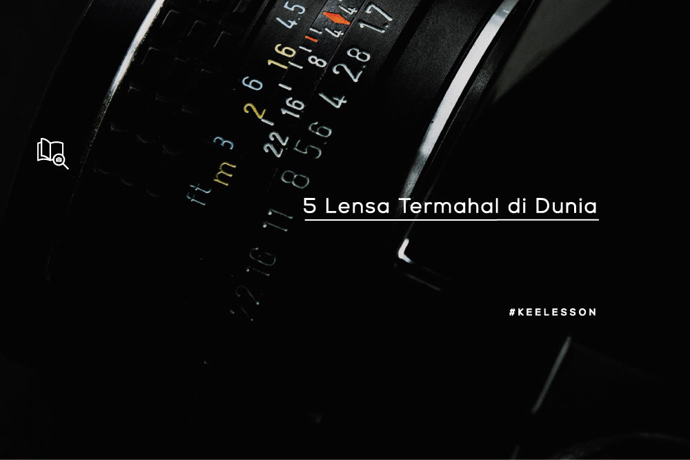 5 Lensa Termahal di Dunia