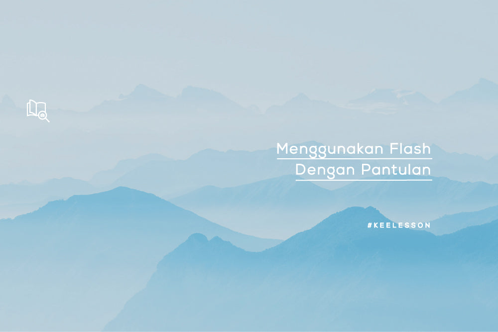 Menggunakan Flash Dengan Pantulan